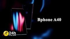  Chưa đến ngày ra mắt nhưng cấu hình Bphone A40 đã lộ sạch, giá rẻ chỉ từ 4.5 triệu, bạn có nên chờ mua không? 