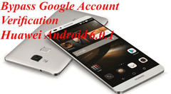  Hướng dẫn mở khóa xác minh tài khoản Google máy Huawei P9 