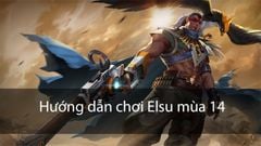  Cách chơi Elsu mùa 15 Liên Quân | Cách lên đồ, Bảng ngọc, Combo chuẩn 