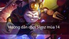  Hướng dẫn chơi Slimz mùa 14 Garena Liên Quân | Bảng ngọc, Phù Hiệu và Cách Chơi 