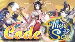  Code Thục Sơn Kỳ Hiệp (Thục Sơn 4D) mới nhất 2021 