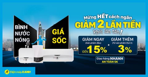 Mừng hết giãn cách, bình nước nóng giá tốt tháng 10, có trả góp, miễn phí công lắp đặt
