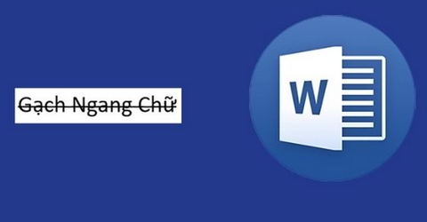 Cách gạch ngang chữ trong Word nhanh, đơn giản chỉ với 2 bước