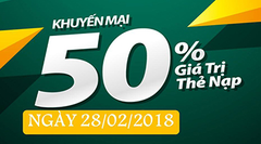  Cách nạp thẻ Viettel để nhận khuyến mãi 50% cuối cùng vào ngày 28.2 