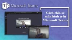  Cách chia sẻ màn hình trên Microsoft Teams khi học, họp online 