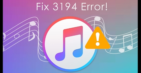 Cách sửa lỗi error 3194 trên iTunes khi update, restore iPhone, iPad