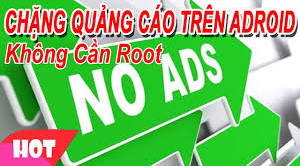 Cách chặn quảng cáo, bảo mật mạng wifi trên điện thoại Android