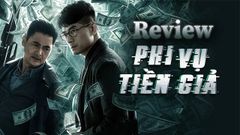  Review phim Phi Vụ Tiền Giả của Châu Nhuận Phát | Project Gutenberg 