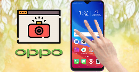 5 cách chụp màn hình cho điện thoại OPPO F9 cực đầy đủ, siêu chi tiết