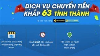 Chuyển tiền và nhận tiền chỉ trong 5 phút với dịch vụ của Thế Giới Di Động, rộng khắp 63 tỉnh thành, thủ tục vô cùng đơn giản