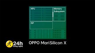 Tiết lộ mới nhất về OPPO MariSilicon X, vi xử lý NPU giúp nâng các thông số kỹ thuật của smartphone tầm trung lên mức cao nhất