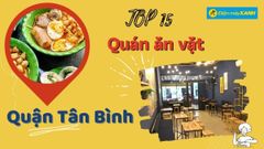  Top 15 quán ăn vặt Tân Bình ngon rẻ hấp dẫn chất lượng nhất ăn là ghiền 