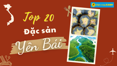  Top 20 món ăn đặc sản Yên Bái nổi tiếng hấp dẫn bất kỳ ai 
