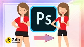 Cách chỉnh người béo thành gầy trong Photoshop, đảm bảo dễ dàng và hiệu quả ai cũng thực hiện được
