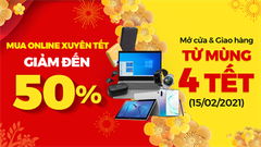  Mua sắm xuyên Tết tại Thế Giới Di Động: Đặt hàng online, rinh về deal sốc, giảm giá đến 50% ngon khó cưỡng 