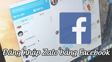 Cách đơn giản để đăng nhập Zalo bằng tài khoản Facebook