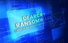  DearCry ransomware tấn công Microsoft Exchange bằng cách khai thác ProxyLogon 