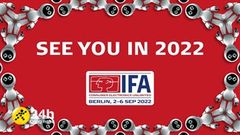  Lo ngại tiêm chủng vắc-xin Covid-19 không kịp, Hội nghị triễn lãm điện tử tiêu dùng IFA 2021 đã bị huỷ bỏ, đành hẹn lại năm sau 