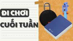  Điểm Danh Những Món Đồ Công Nghệ Không Thể Bỏ Quên Cho Chuyến Đi Chơi Cuối Tuần 