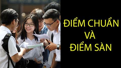 Điểm sàn và điểm chuẩn là gì? Điểm khác nhau giữa 2 loại