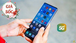 Tìm điện thoại có hỗ trợ 5G ngon - bổ - rẻ? Xem ngay loạt smartphone cũ từ Samsung, OPPO... rẻ hơn máy mới đến chục triệu nè
