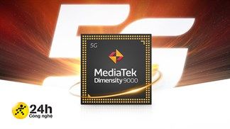 Phó Chủ Tịch MediaTek tuyên bố: Dimensity 9000 ngang ngửa 'quái vật' A15 Bionic trong các bài chấm điểm hiệu năng, quá khủng!