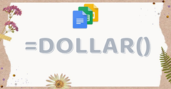  [Video] Cách sử dụng hàm DOLLAR trong Google Sheets định dạng tiền tệ 