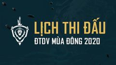  Lịch thi đấu Đấu Trường Danh Vọng mùa Đông 2020 (Cập nhật liên tục) 