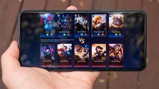 Chọn smartphone chơi tốt Liên Quân Mobile, cần cấu hình tối thiểu và mức giá bỏ ra bao nhiêu thì mới 'ổn áp' đây