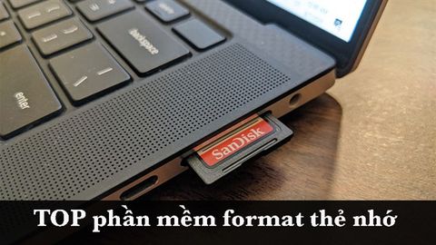 TOP 7 phần mềm format thẻ nhớ tốt nhất, hiệu quả trên máy tính