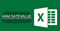  Cách sử dụng hàm DATEVALUE đổi ngày thành số trong Excel có ví dụ 