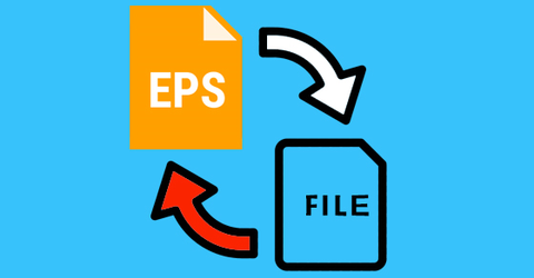 File EPS là gì? Cách mở và chuyển đổi file EPS sang PNG, PSD, EMF, SVG