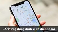  TOP 4 ứng dụng định vị số điện thoại chính xác nhất trên Android, iOS 