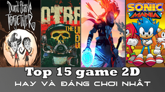  Top 15 game 2D dành cho PC hay nhất mọi thời đại 