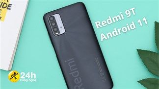 Xiaomi bắt đầu tung Android 11 cho Redmi 9T ở một vài thị trường, thiết bị của bạn đã nhận được thông báo cập nhật chưa?