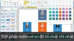  TOP 7 phần mềm vẽ sơ đồ tổ chức chuyên nghiệp nhất trên máy tính 