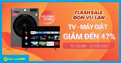  Vu Lan Báo Hiếu, Trung Tâm Bảo Hành giảm SỐC tivi, máy giặt đến 47%. Mua ngay! 