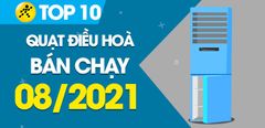  Top 10 Quạt điều hoà bán chạy nhất tháng 8/2021 tại Trung Tâm Bảo Hành 