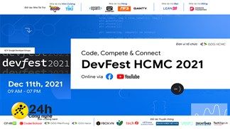 Kỳ hội tranh tài, học hỏi GDG Devfest HCMC 2021: Sân chơi dành cho những ai đam mê, yêu thích công nghệ đều có thể tham gia