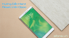  Hướng dẫn fix lỗi OPPO F1s cập nhật phần mềm mới không Hard Reset được 