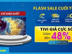  FlashSale cuối tuần: Top 15 tivi giảm SỐC đến 48%, từ các thương hiệu lớn Sony, Samsung, LG, TCL, Casper, AQUA. 