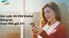  Đăng ký gói V90 Viettel nhận 60GB 4G chỉ 90k nhanh, đơn giản 