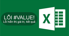  Cách sửa lỗi #VALUE! trong Excel chi tiết, đơn giản, nhanh chóng 