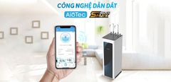  Tìm hiểu bộ đôi công nghệ SMax và AioTec trên máy lọc nước Karofi 