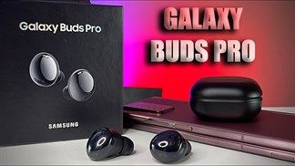 Galaxy Buds Pro xuất hiện trong video trên tay, được đánh giá khử tiếng ồn 'tốt nhưng không ấn tượng bằng AirPods Pro'