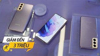 Mua flagship đáng đồng tiền bát gạo, chọn ngay Samsung Galaxy S21 5G độc quyền sale đậm dịp cuối năm