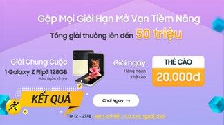 Loa loa loa: Người may mắn ẵm Galaxy Z Flip3 đã lộ diện, xem liền kết quả biết đâu chính là tên của bạn đấy!
