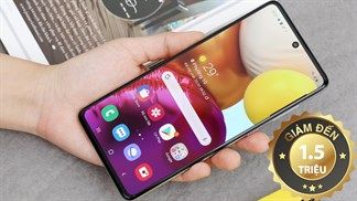 Còn chờ gì nữa, sắm liền tay Samsung Galaxy A71, Galaxy A51 đang giảm đặc biệt đến 1.5 triệu hấp dẫn, Samfans đừng bỏ lỡ