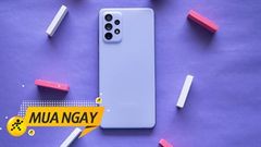  Cuối năm Samfans mua gì? Chọn Samsung Galaxy A72 có chip 'Rồng', camera 64MP đang có ưu đãi ngon tại Trung Tâm Bảo Hành 
