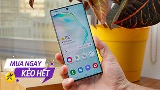 Bắt liền deal khủng: 2 smartphone cao cấp Galaxy Z Flip và Galaxy Note 10 đổi trả đang ưu đãi xịn quá xá, Samfans đừng bỏ qua